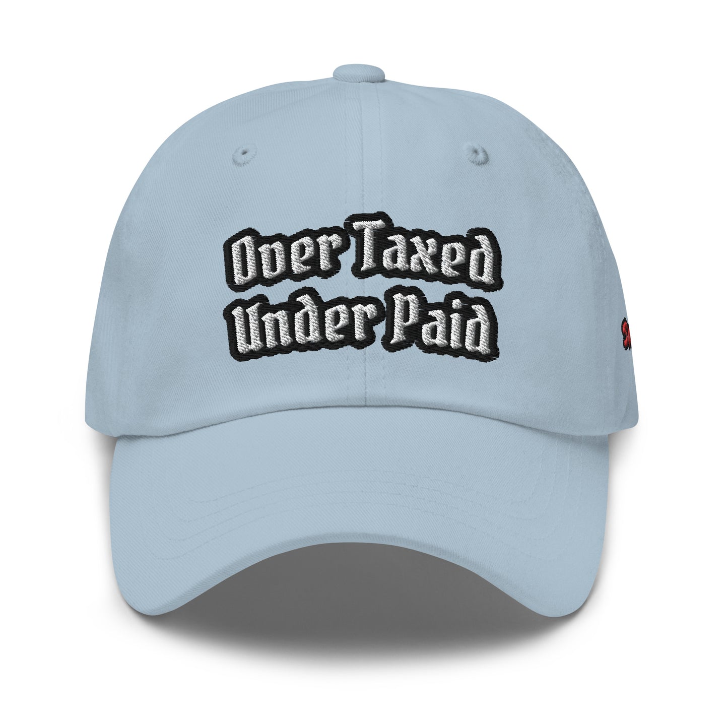 "Over Taxed" Dad Hat