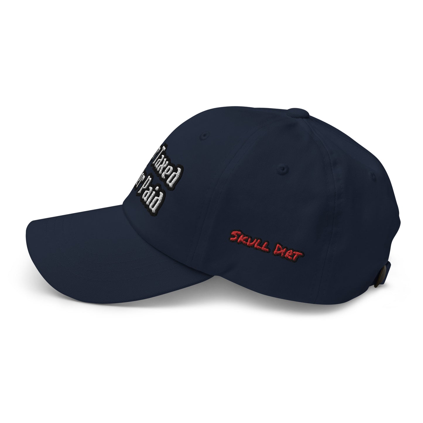 "Over Taxed" Dad Hat