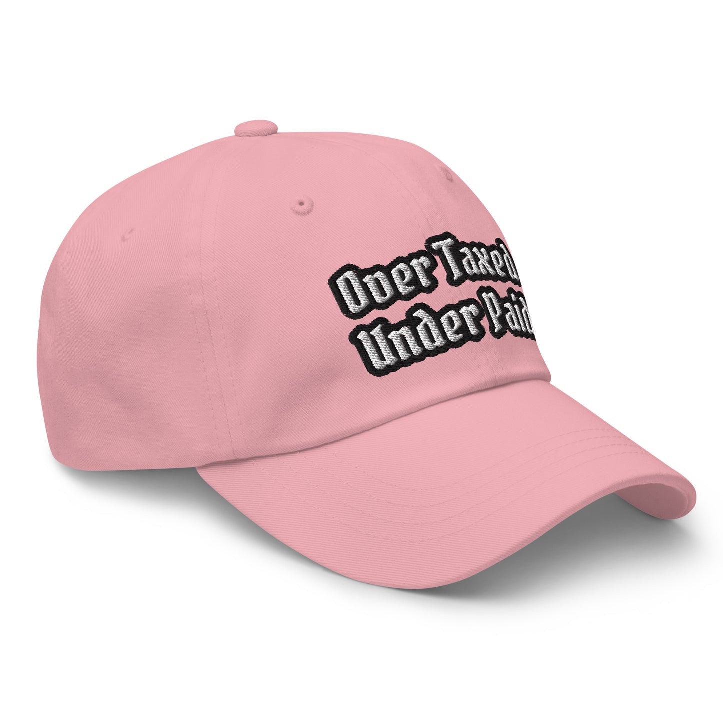 "Over Taxed" Dad Hat