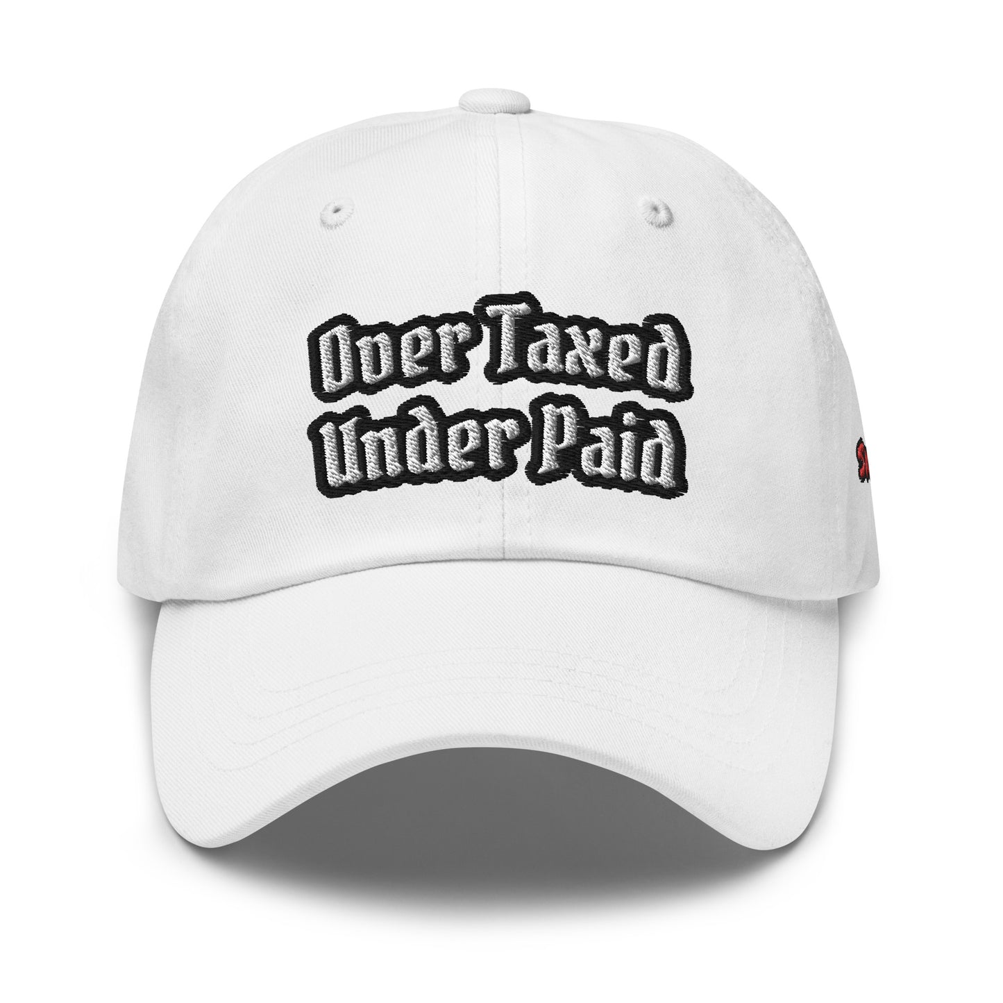 "Over Taxed" Dad Hat