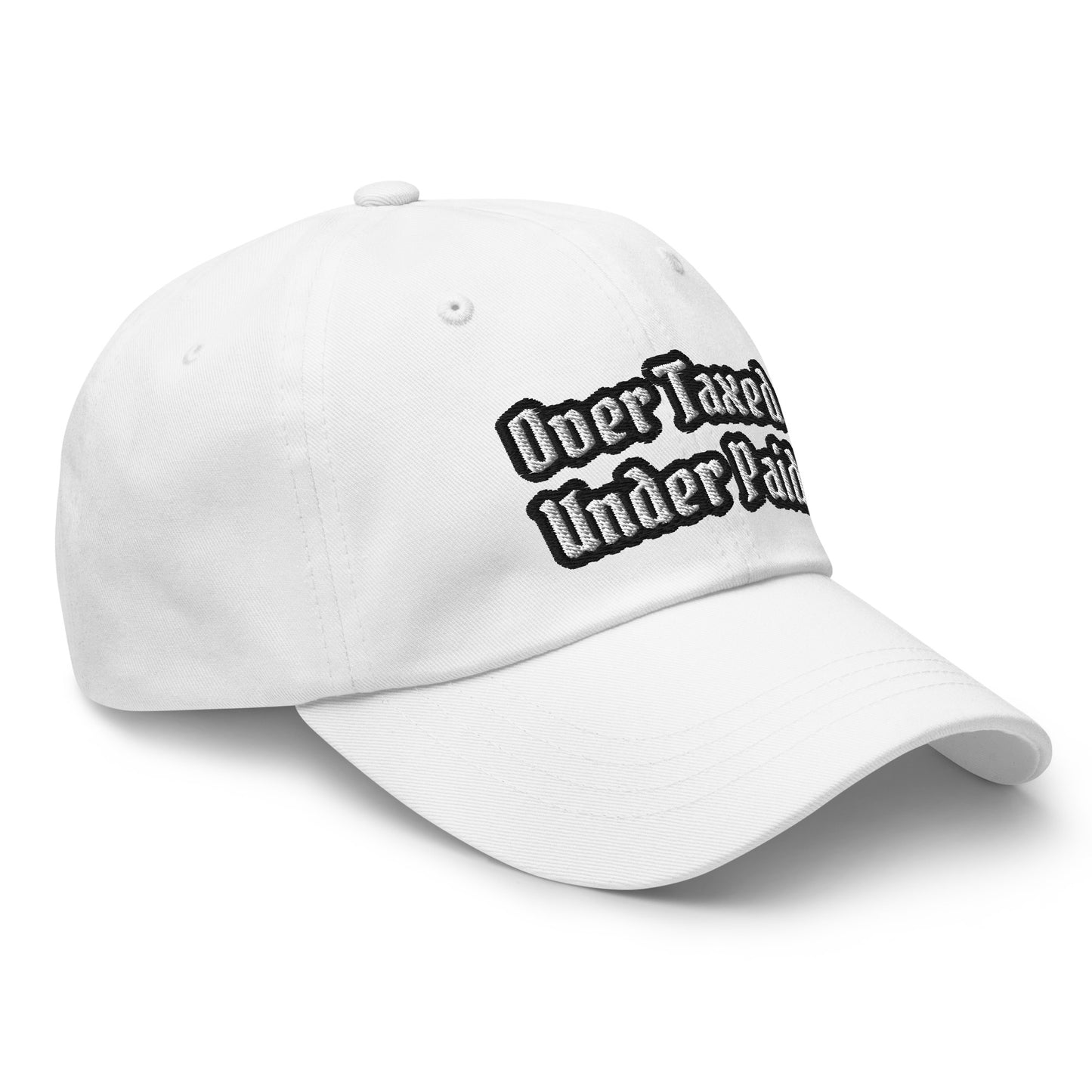 "Over Taxed" Dad Hat