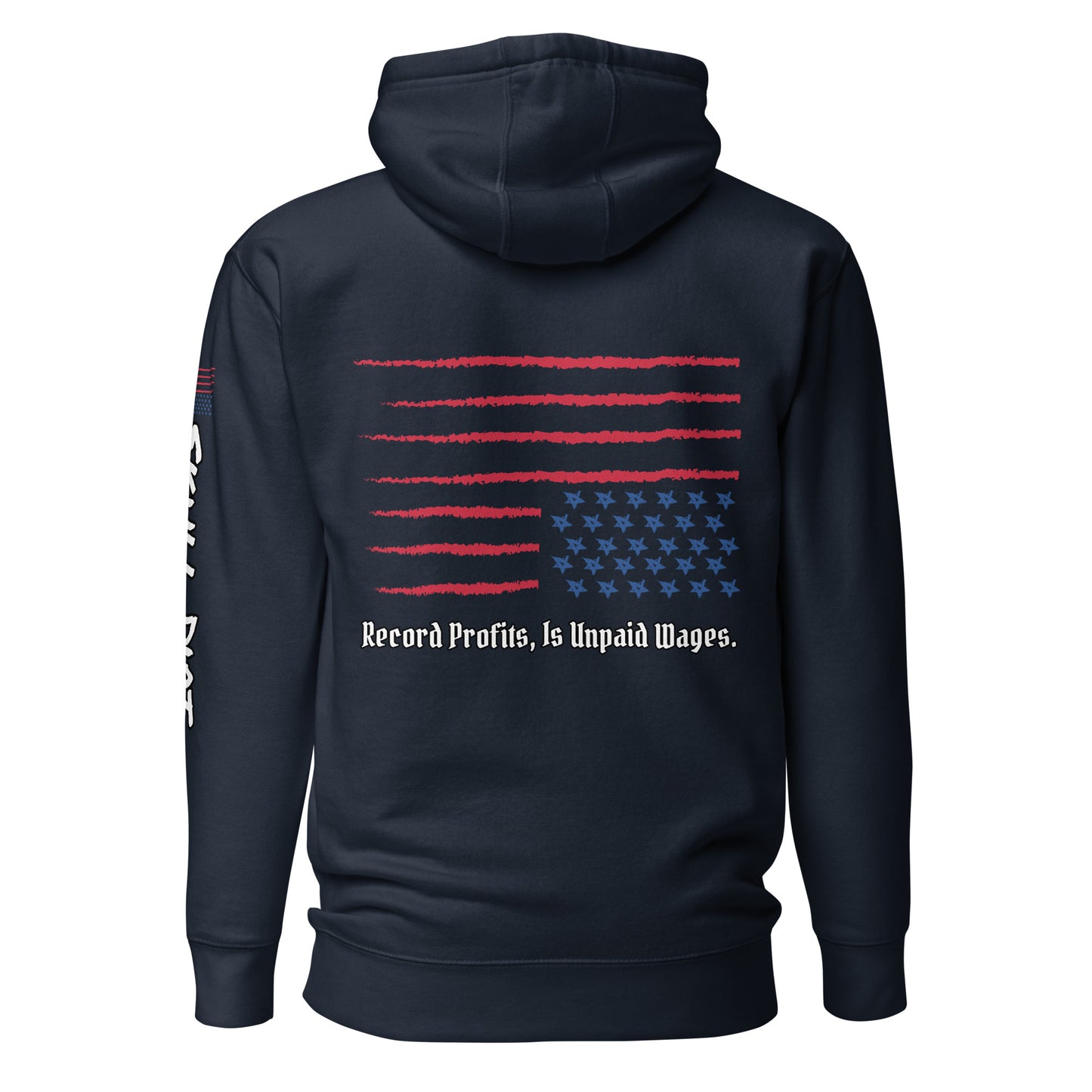 "Unpaid Wages" Unisex Hoodie HodI