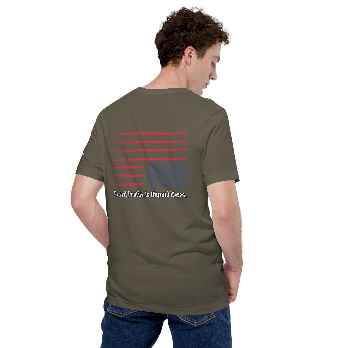 "Unpaid Wages" Unisex t-shirt TeeS