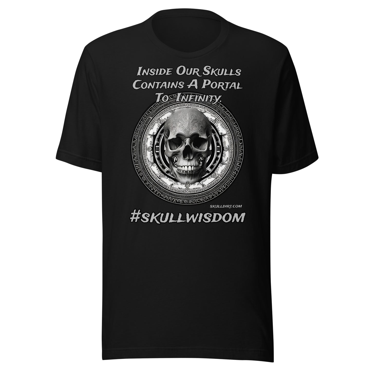 "Portal To Infinity" Skull WIsdom Unisex t-shirt TeeS