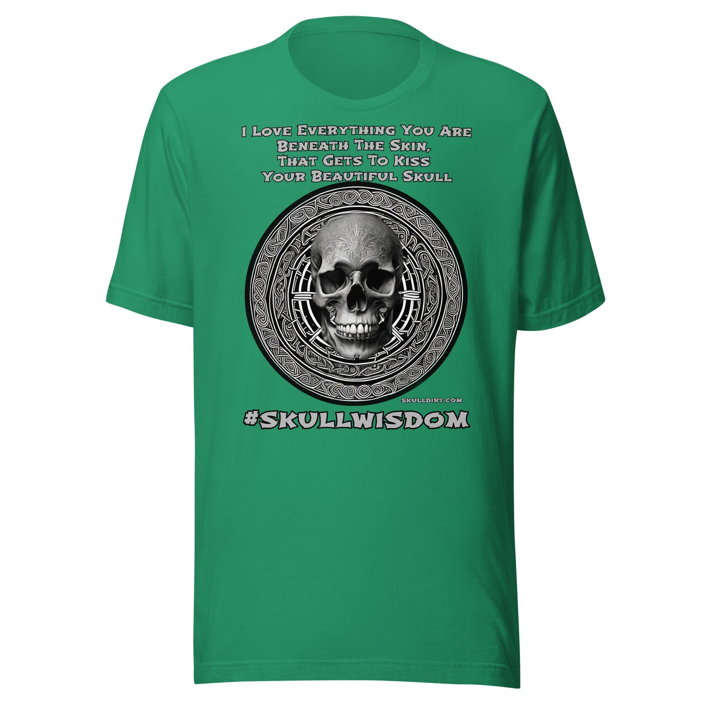 "Beautiful Skull" Unisex Skull Wisdom TeeS