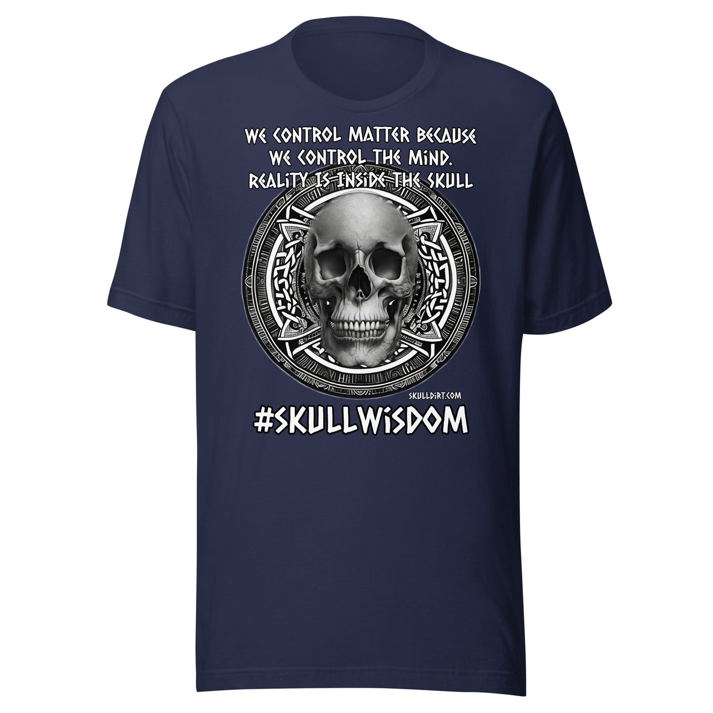 "Inside The Skull" Unisex Skull Wisdom TeeS