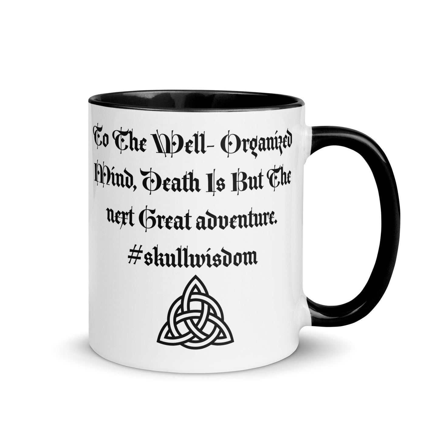 "Great Adventure Death" Skull Wisdom MugS