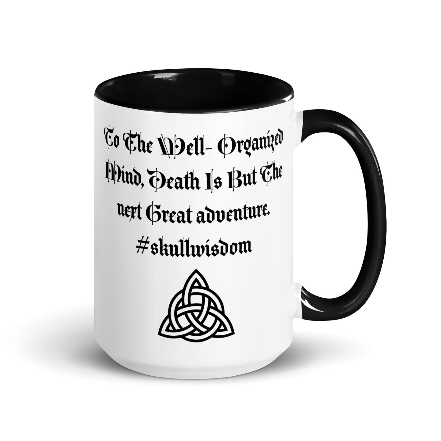 "Great Adventure Death" Skull Wisdom MugS