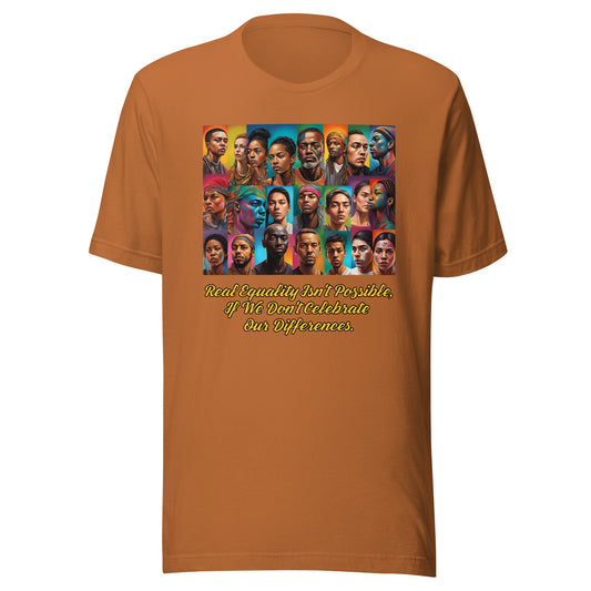 "Celebrate Our Differences" Unisex t-shirt TeeS